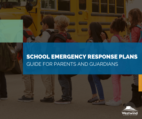 Parent Information: School Emergency Response